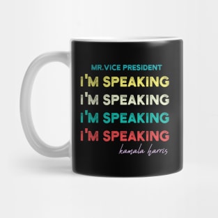 Im Speaking im speaking im speaking im speaking im3 Mug